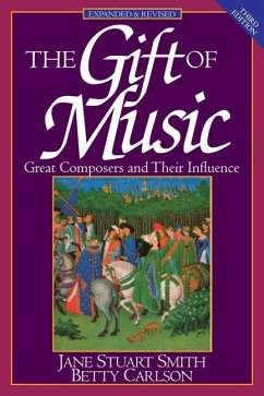 The Gift of Music - Smith, Jane Stuart; Carlson, Betty