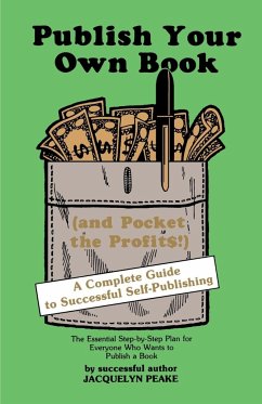 Publish Your Own Book (and Pocket the Profits)