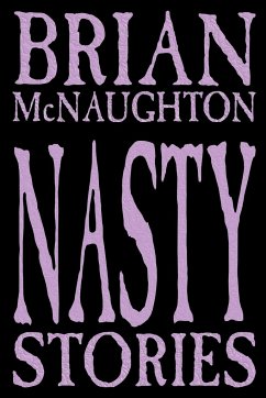 Nasty Stories - Mcnaughton, Brian