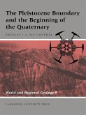 The Pleistocene Boundary and the Beginning of the Quaternary