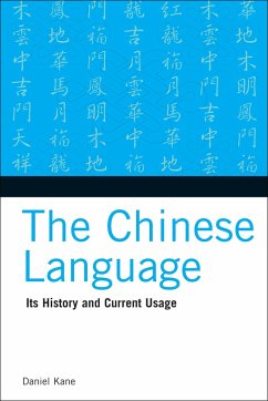 The Chinese Language - Kane, Daniel