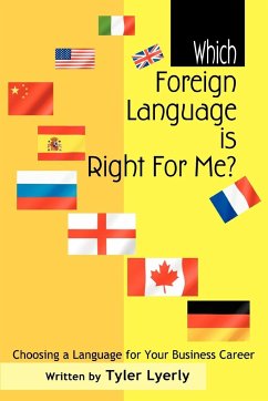 Which Foreign Language Is Right for Me? - Lyerly, Tyler