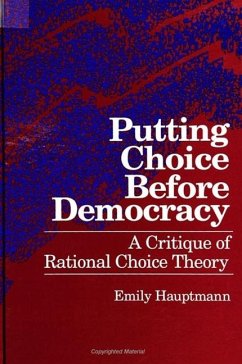 Putting Choice Before Democracy - Hauptmann, Emily