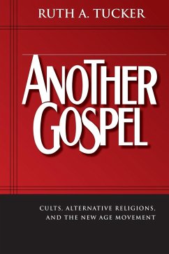 Another Gospel - Tucker, Ruth A.