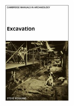 Excavation - Roskams, Steve (University of York)