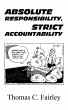 Absolute Responsibility, Strict... - Bild 1