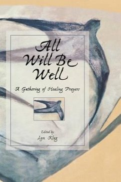 All Will Be Well - Klug, Lyn