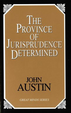 The Province of Jurisprudence Determined - Austin, John