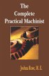 The Complete Practical Machinist 1901 -... - Bild 1