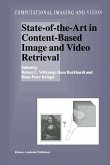 State-Of-The-Art in Content-Based Image and Video Retrieval