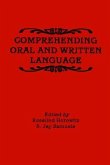 Comprehending Oral and Written Language