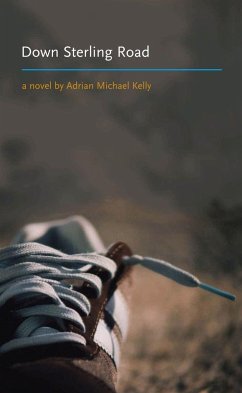 Down Sterling Road - Kelly, Adrian Michael