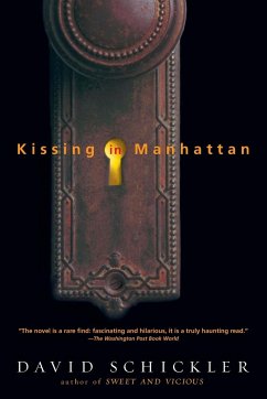 Kissing in Manhattan - Schickler, David