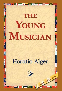 The Young Musician - Alger, Horatio Jr.