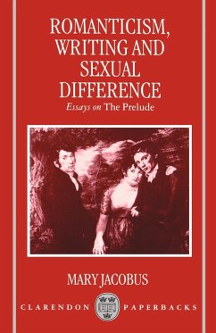 Romanticism, Writing, and Sexual Difference - Jacobus, Mary