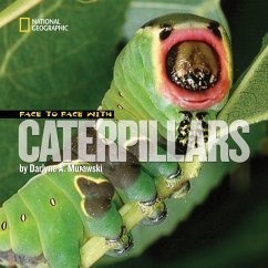 Face to Face with Caterpillars - Murawski, Darlyne A