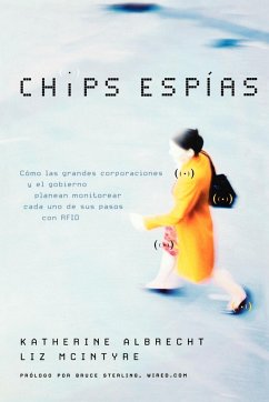 Chips Espias (Spychips) - Albrecht, Katherine