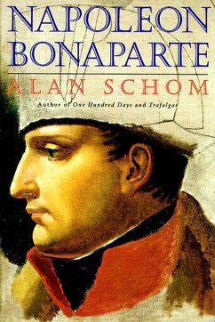 Napoleon Bonaparte - Schom, Alan