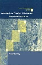 Managing Further Education - Lumby, Jacky