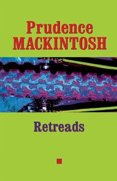 Retreads - Mackintosh, Prudence