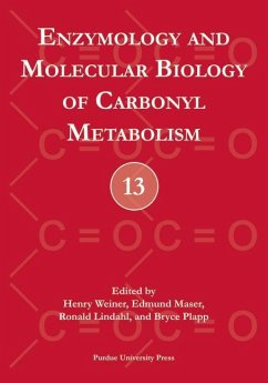 Enzymology and Molecular Biology of Carbonyl Metabolism