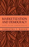 Marketization and Democracy