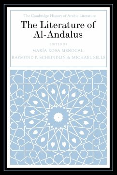 The Literature of Al-Andalus - Menocal, MarÃa Rosa / Scheindlin, Raymond P. / Sells, Michael (eds.)
