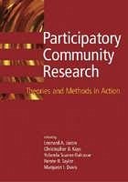 Participatory Community Research: Theories and Methods in Action - Jason, Leonard; Keys, Christopher; Suarez-Balcazar, Yolanda