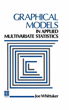 Graphical Models in Applied Multivariate Statistics - Whittaker, J.
