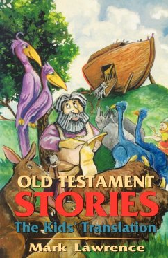 Old Testament Stories - Lawrence, Mark