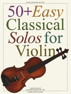 50+ Easy Classical Solos For Violin - Hal Leonard Publishing Corporation