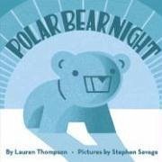 Polar Bear Night - Thompson, Lauren
