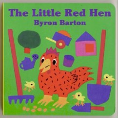 The Little Red Hen Board Book - Barton, Byron