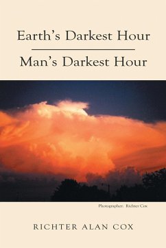 Earth's Darkest Hour - Man's Darkest Hour - Cox, Richter