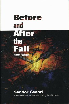 Before and After the Fall: New Poems - Csoóri, Sándor