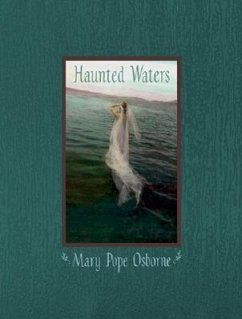 Haunted Waters - Osborne, Mary Pope