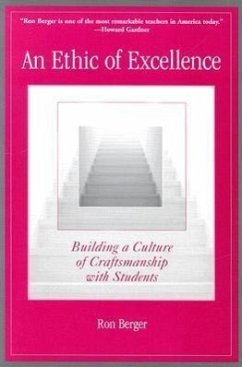 An Ethic of Excellence - Berger, Ron