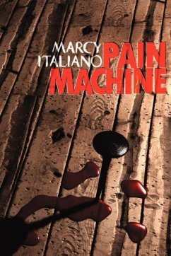 Pain Machine - Italiano, Marcy