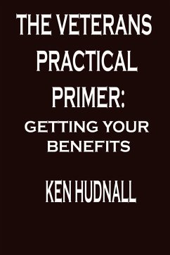 The Veterans' Practical Primer - Hudnall, Ken