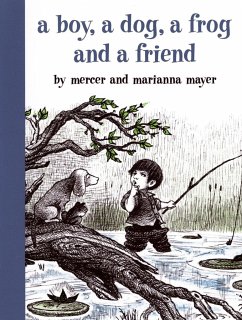 A Boy, a Dog, a Frog, and a Friend - Mayer, Mercer; Mayer, Marianna