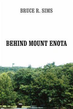 Behind Mount Enota - Sims, Bruce R.