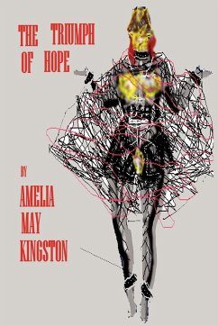 The Triumph of Hope - Kingston, Amelia May