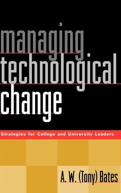 Managing Technological Change - Bates, A W