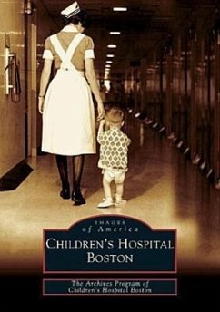 Children's Hospital Boston - The Archives Program of Children's Hospi