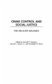 Crime Control and Social Justice