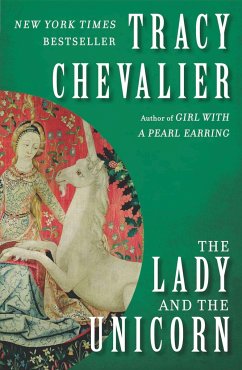 The Lady and the Unicorn - Chevalier, Tracy