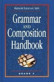 Grammar and Composition Handbook Grade 6