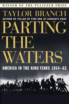 Parting the Waters: America in the King Years 1954-63 - Branch, Taylor