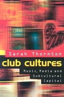 Club Cultures - Thornton, Sarah