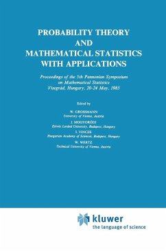 Probability Theory and Mathematical Statistics with Applications - Grossmann, Wilfried / Mogyor¢di, J. / Vincze, I. / Wertz, Wolfgang (Hgg.)